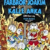 Farbror Joakim och Kalle Anka. Allt löser sig