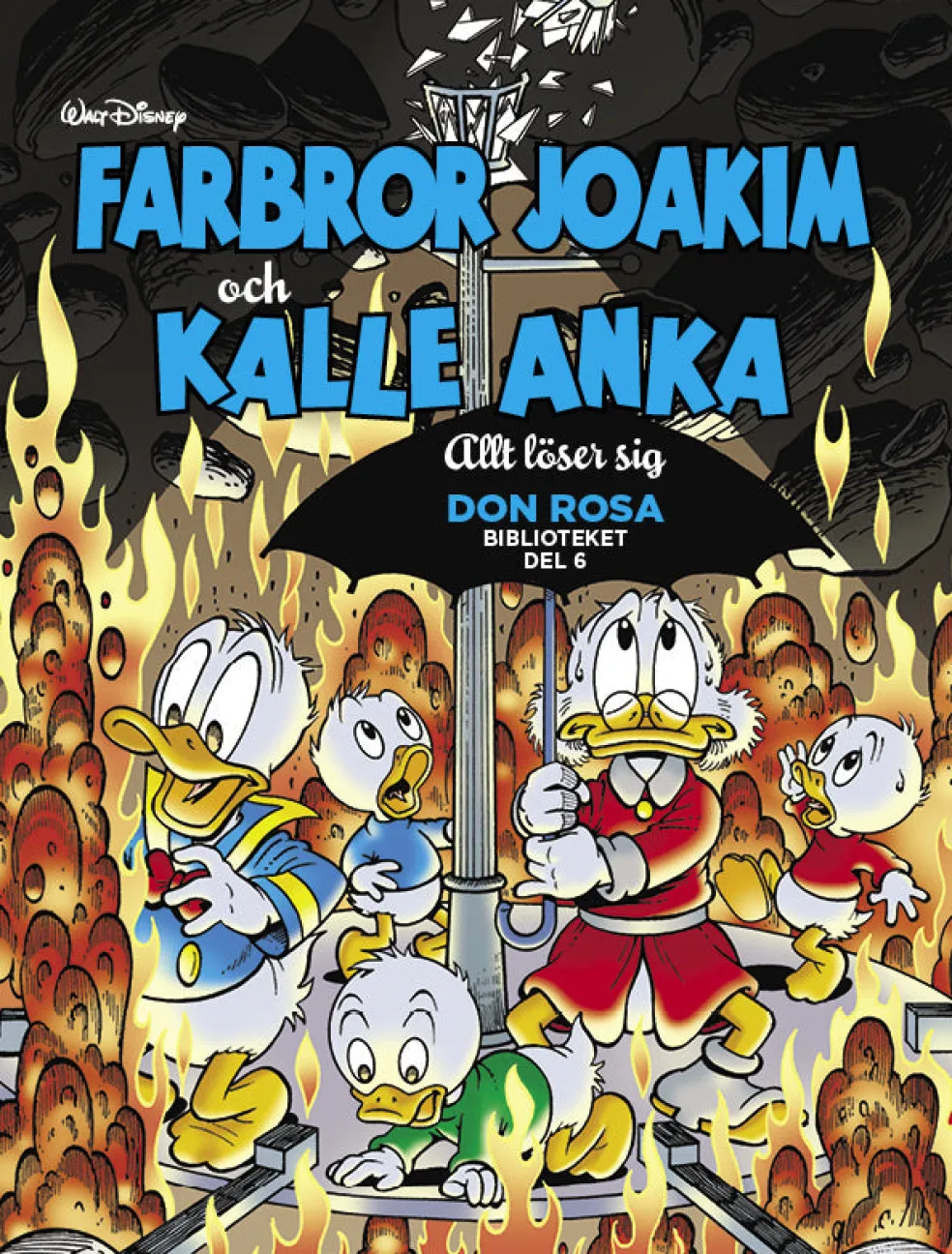 Farbror Joakim och Kalle Anka. Allt löser sig