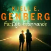 Farligt främmande
