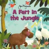 Fart in the Jungle, A
