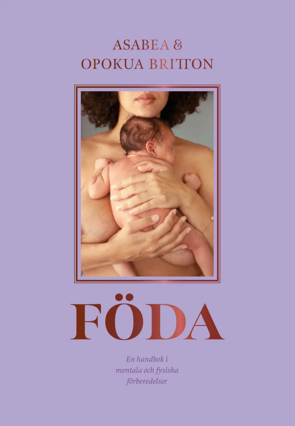 Föda : en handbok i mentala och fysiska förberedelser