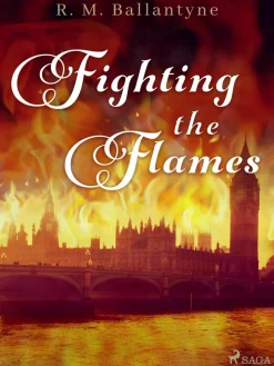 Fighting the Flames