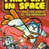 First Cat in Space and the Wrath of the Paperclip, The