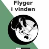 Flyger i vinden