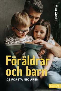 Föräldrar och barn - De första nio åren