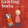 Grävling borta