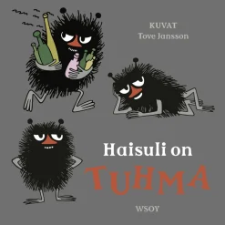 Haisuli on TUHMA