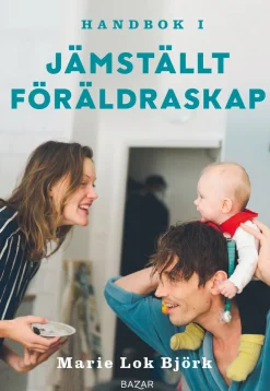Handbok i jämställt föräldraskap