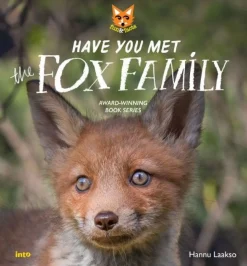 Have You Met the Fox Family