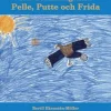 Havsörnsungarna Pelle, Putte och Frida