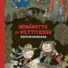 Heinähattu ja Vilttitossu rosvojahdissa, uusi laitos