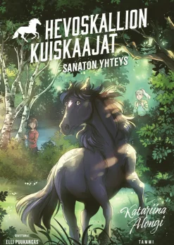 Hevoskallion kuiskaajat 1. Sanaton yhteys
