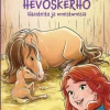 Hevoskerho - Haasteita ja onnistumisia