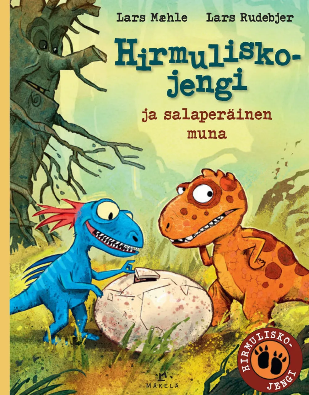 Hirmuliskojengi ja salaperäinen muna