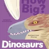 How Big? Dinosaurs