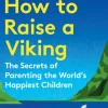 How to Raise a Viking