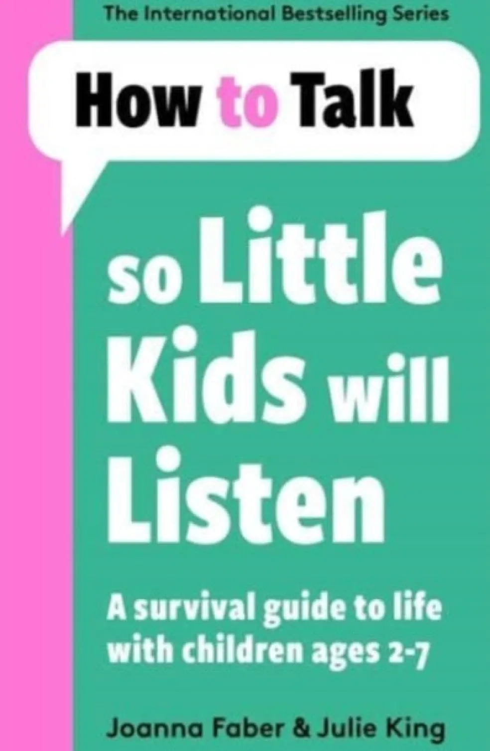 How To Talk So Little Kids Will Listen