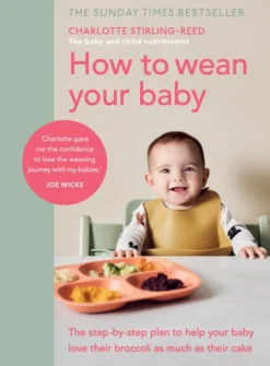 How to Wean Your Baby