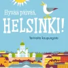 Hyvää päivää, Helsinki!
