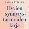 Hyvien synnytystarinoiden kirja