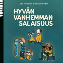 Hyvän vanhemman salaisuus
