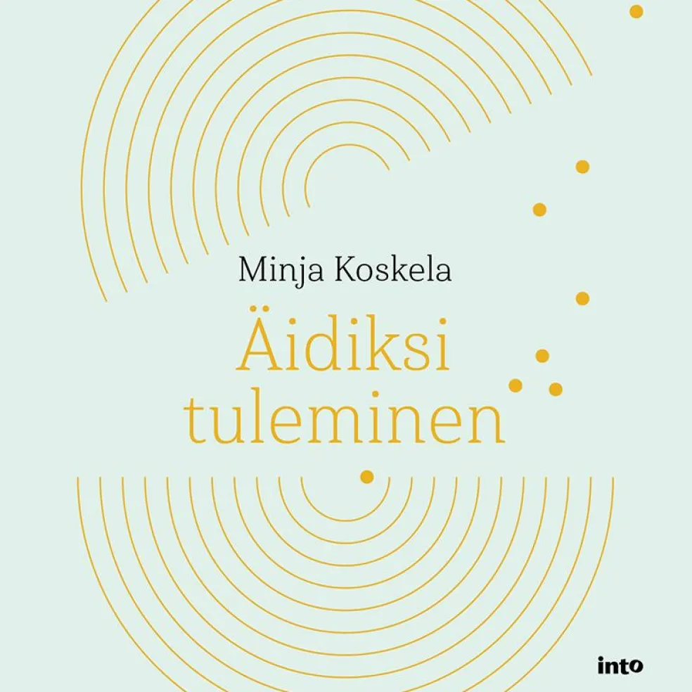 Äidiksi tuleminen