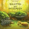 Igelkotten och Hasselmusen