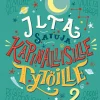 Iltasatuja kapinallisille tytöille 2