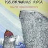 Isbjörnarnas resa