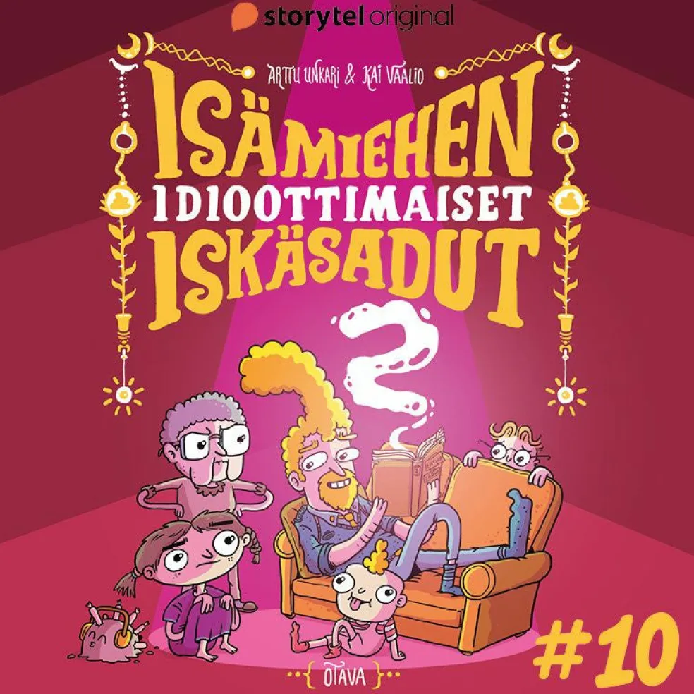 Isämiehen idioottimaiset iskäsadut 2 osa 10