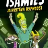Isämies ja hyytävä hypnoosi