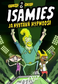 Isämies ja hyytävä hypnoosi