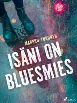 Isäni on bluesmies