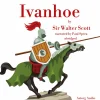 Ivanhoé by Walter Scott