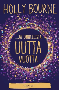 ...ja onnellista uutta vuotta?