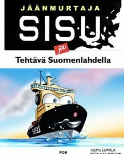Jäänmurtaja Sisu ja tehtävä Suomenlahdella
