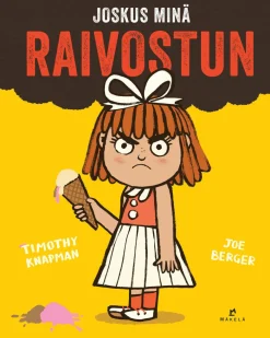 Joskus minä raivostun