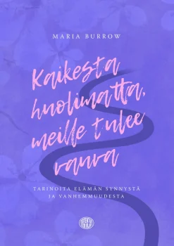 Kaikesta huolimatta, meille tulee vauva