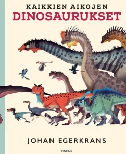 Kaikkien aikojen dinosaurukset