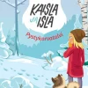 Kaisla ja Isla - Pystykorvatalvi
