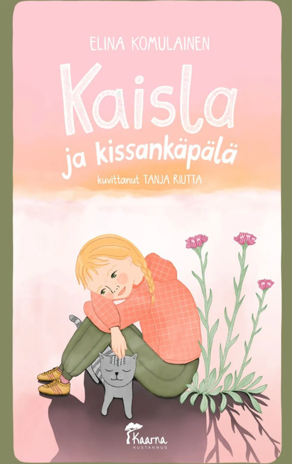 Kaisla ja kissankäpälä