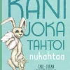 Kani joka tahtoi nukahtaa