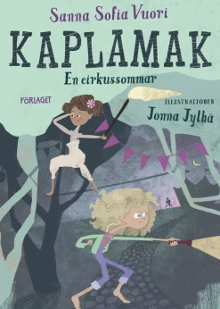 Kaplamak - En cirkussommar