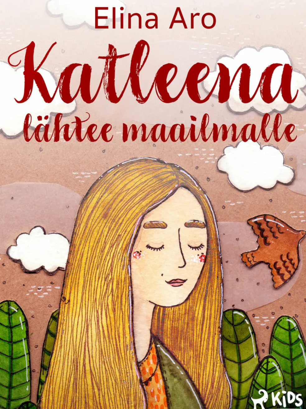 Katleena lähtee maailmalle