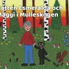 Katten Esmeralda och Maggi i sagoskogen