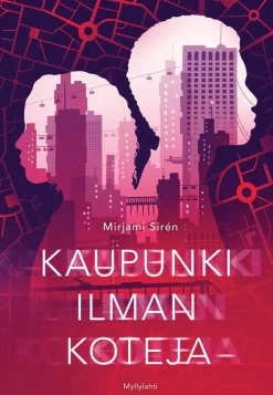 Kaupunki ilman koteja