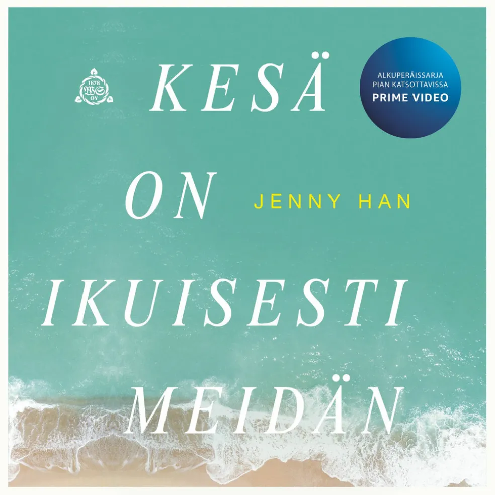 Kesä on ikuisesti meidän