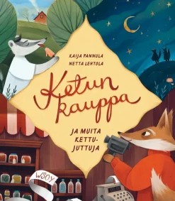 Ketun kauppa ja muita kettujuttuja