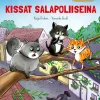 Kissat salapoliiseina