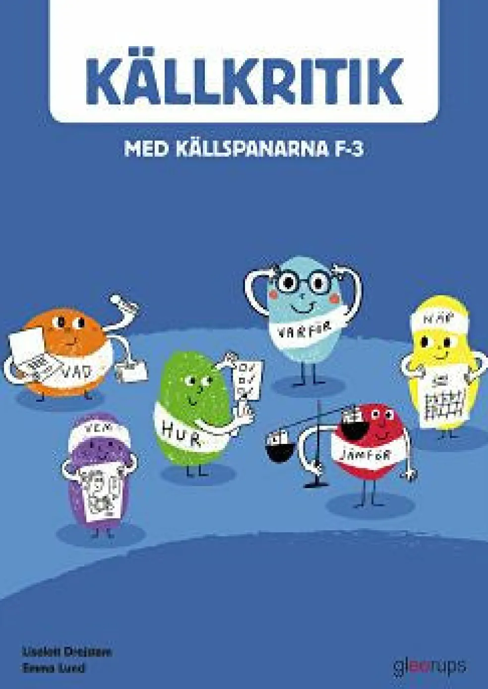 Källkritik med källspanarna F-3